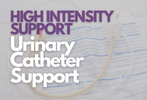 High Intensity Support Urinary Catheter Support